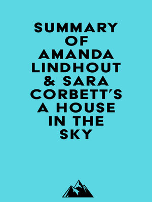 cover image of Summary of Amanda Lindhout & Sara Corbett's a House in the Sky